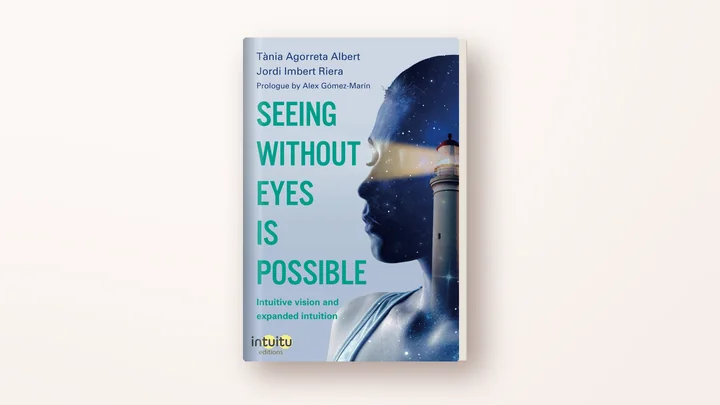 Couverture de l’édition anglaise du livre de Tània Agorreta Albert et Jordi Imbert Riera, Seeing without eyes is possible