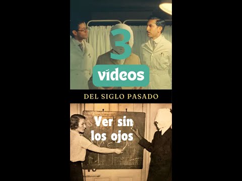 3 videos de #visionextraocular del siglo XX